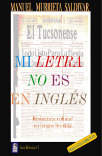 Mi letra no es en ingl s (Serie Reflexi&oacuten, # 7) Manuel Murrieta Saldivar